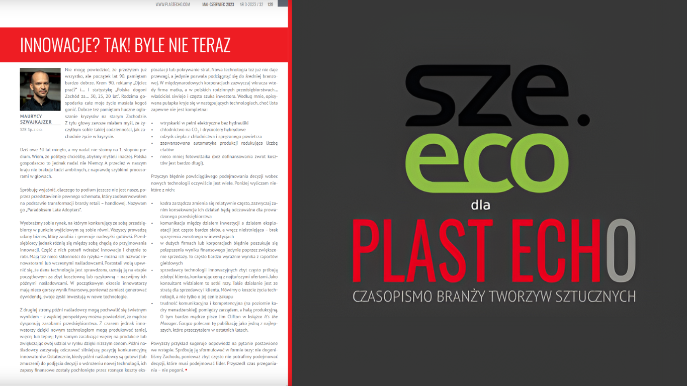 INNOVATIONS? YES! BUT NOT NOW – article for Plast Echo